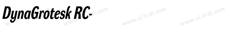 DynaGrotesk RC字体转换